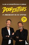 Hendriks, Ruud, Bross, Richard - Doorzetters
