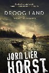 Horst, Jørn Lier - Droog land