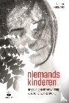Roodvoets, Carolien - Niemandskinderen