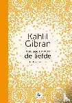 Douglas-Klotz, Neil, Gibran, Kahlil - Een boekje over de liefde