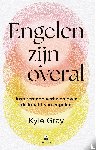 Gray, Kyle - Engelen zijn overal