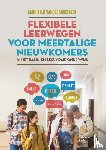 Vandecandelaere, Machteld - Flexibele leerwegen voor meertalige nieuwkomers