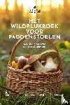 Brumagne, Ben - Het Wildplukboek voor paddenstoelen