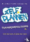 Boyer, Bianca E., Kuin, Marije, Oord, Saskia van der - Zelf Plannen Trainershandleiding