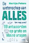 Peters, Martijn - De wetenschap van alles (en nog wat)