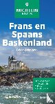 Michelin Editions - Michelin Reisgids Frans- en Spaans-Baskenland - Béarn - Navarra