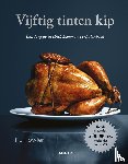 Fowler, F.L. - Vijftig tinten kip