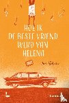 Sobrie, Jan - Hoe ik de beste vriend werd van Helena
