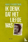 Vereecken, Kathleen - Ik denk dat het liefde was