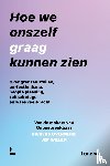 Onbespreekbaar, Willem, Jef, Overmeire, Nicolas - Hoe we onszelf graag kunnen zien