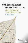 Leget, Carlo - Van levenskunst tot stervenskunst