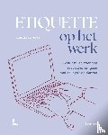 Coppens, Isabelle - Etiquette op het werk
