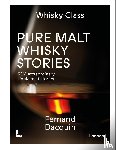 Dacquin, Fernand - Pure Malt Whisky Stories