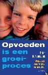 Adriaenssens, Peter - Opvoeden is een groeiproces - wegwijzer voor vaders en moeders