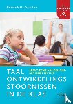 Sanders, Bernadette - Taalontwikkelingsstoornissen in de klas - Praktische handelingsadviezen en tips