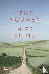 Nouwen, Henri - Hier en nu