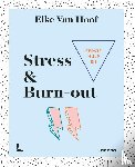 Hoof, Elke Van - Eerste hulp bij stress & burn-out