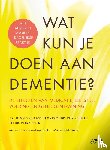 Claassen, Jurgen, Kessels, Roy, Spies, Petra - Wat kun je doen aan dementie?