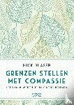 Blaser, Nick - Grenzen stellen met compassie