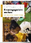 Laevers, Ferre, Silkens, Kristien, Declercq, Bart - Ervaringsgericht werken in de voorschoolse kinderopvang