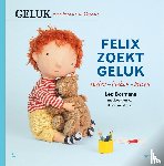 Bormans, Leo - Felix zoekt geluk: spelen - lachen - kiezen