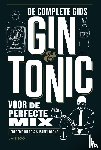 Du Bois, Frédéric, Boons, Isabel - Gin & Tonic - De complete gids voor de perfecte mix