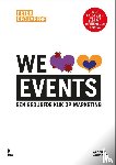 Decuypere, Peter - We love events - Een gedurfde kijk op marketing