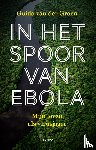  - In het spoor van ebola