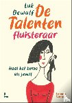 Dewulf, Luk - De talentenfluisteraar