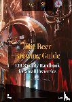 McGreger, Christopher, McGreger, Nancy - The Beer Brewing Guide