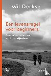 Derkse, Wil - Een levensregel voor beginners