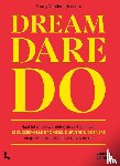 Vandendriessche, Conny - Dream, Dare, Do. - 13 succesvolle dromers, durvers & doeners