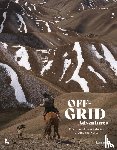 Ruyck, Lien De - Off-Grid Adventures