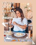 Quisquater, Steffi - Young, wild & vegan - 45 easy vegan recepten klaar in een handomdraai