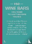 Lijcops, Jurgen - 150 Wine bars you need to visit before you die