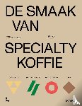 Buysere, Charlene De - De smaak van specialty koffie