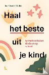 Walle, Ilse Vande - Haal het beste uit je kind - Growth mindset thuis en op school