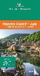 Michelin Editions - De Groene Reisgids - Franche Comté - Jura - Vesoul - Besançon - Lons-le-Saunier