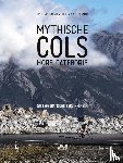 Backelandt, Frederik - Mythische cols hors catégorie - 50 legendarische beklimmingen