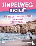  - Simpelweg Sicilië - De meest praktische reisgids ter wereld