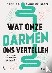 Looze, Danny De - Wat onze darmen ons vertellen