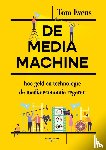 Evens, Tom - De mediamachine