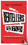 Veerman, Ken - Vertellers, geen verkopers