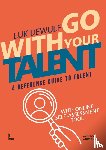 Dewulf, Luk - Go With Your Talent - new edition