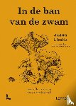 Eiselin, Judith - In de ban van de zwam