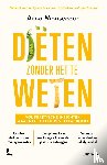 Monsecour, Arno - Diëten zonder het te weten