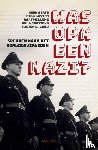 Aerts, Koen, Luyten, Dirk, Willems, Bart, Drossens, Paul, Lagrou, Pieter - Was opa een nazi?