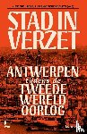Wouters, Nico, Seberechts, Frank - Stad in verzet