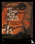 Adriaenssens, Ivan Petrus, Streuvels, Stijn - Het leven en de dood in de ast