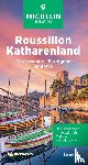 Michelin Editions - Michelin Reisgids Roussillon- Katharenland